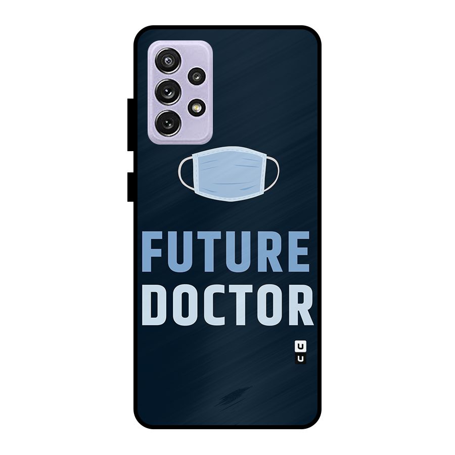 Future Doctor Metal Back Case for Galaxy A72