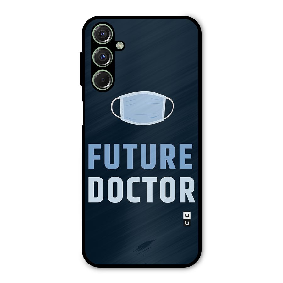 Future Doctor Metal Back Case for Galaxy F34