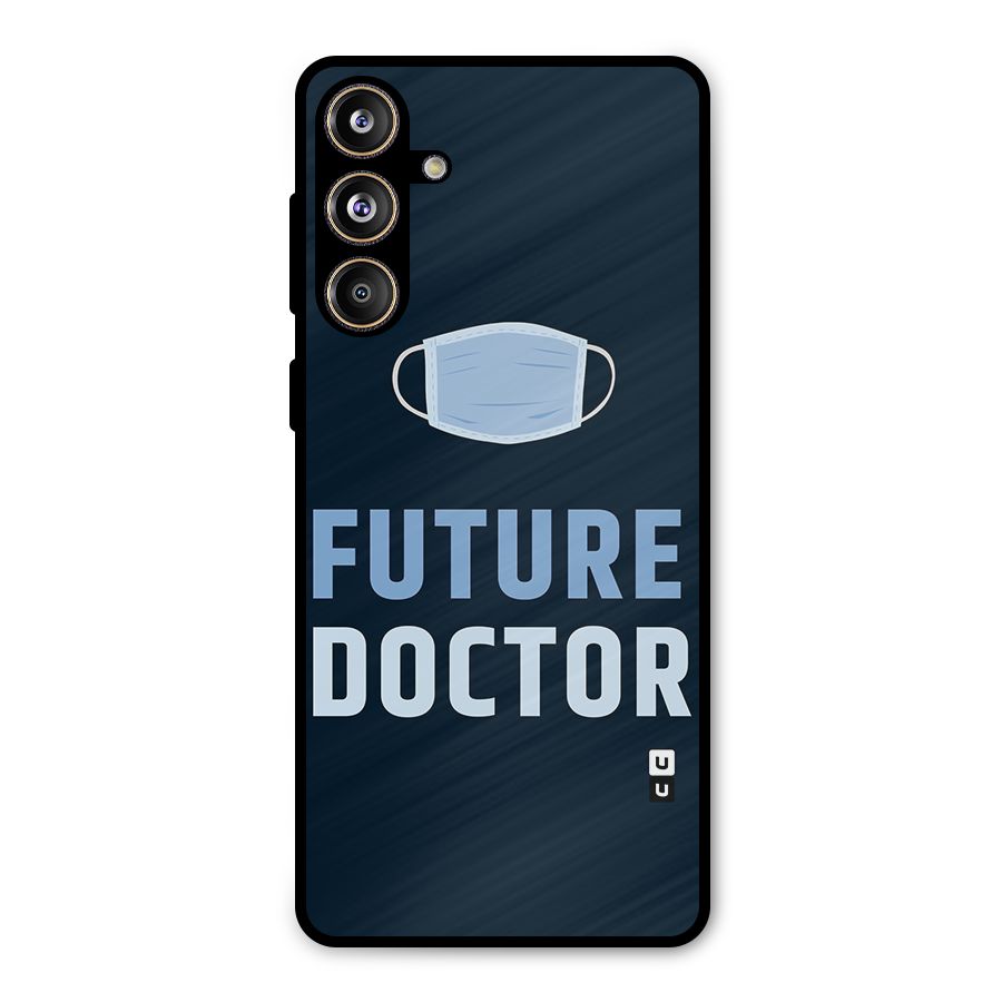 Future Doctor Metal Back Case for Galaxy F55