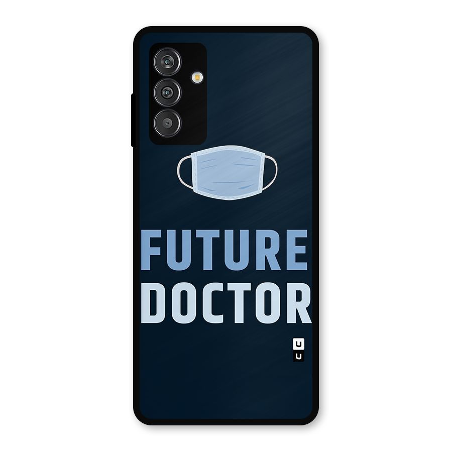Future Doctor Metal Back Case for Galaxy M13