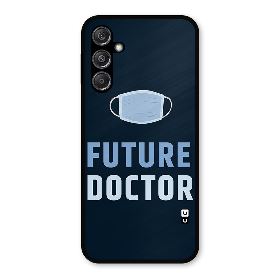 Future Doctor Metal Back Case for Galaxy M34 5G