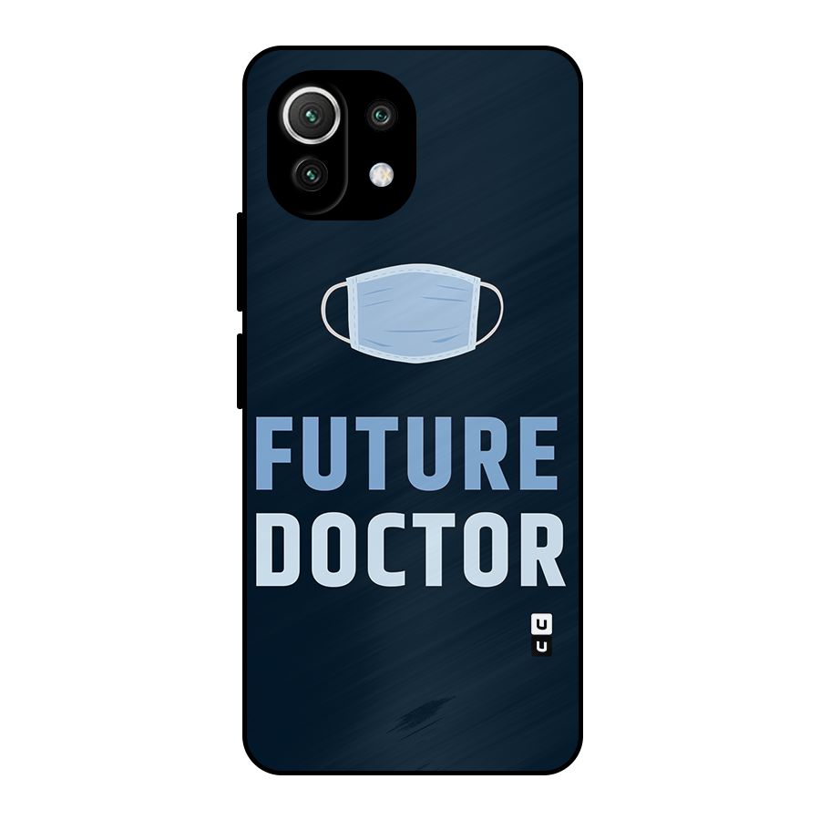 Future Doctor Metal Back Case for Mi 11 Lite NE 5G