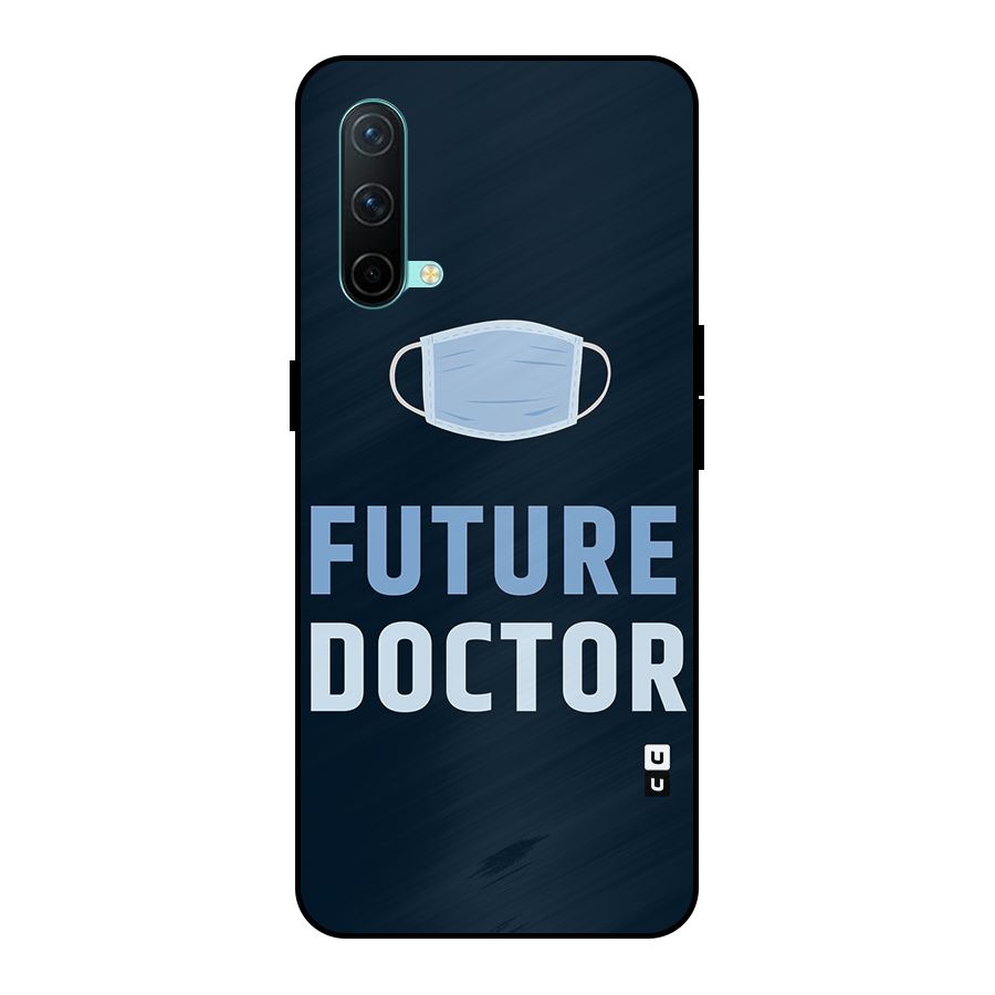 Future Doctor Metal Back Case for OnePlus Nord CE 5G