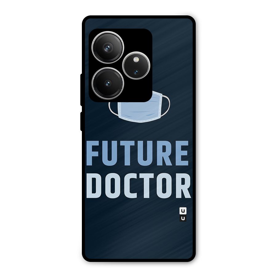 Future Doctor Metal Back Case for Realme GT 6