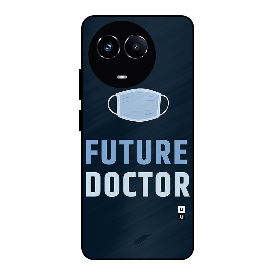 Future Doctor Metal Back Case for Realme Narzo 60X
