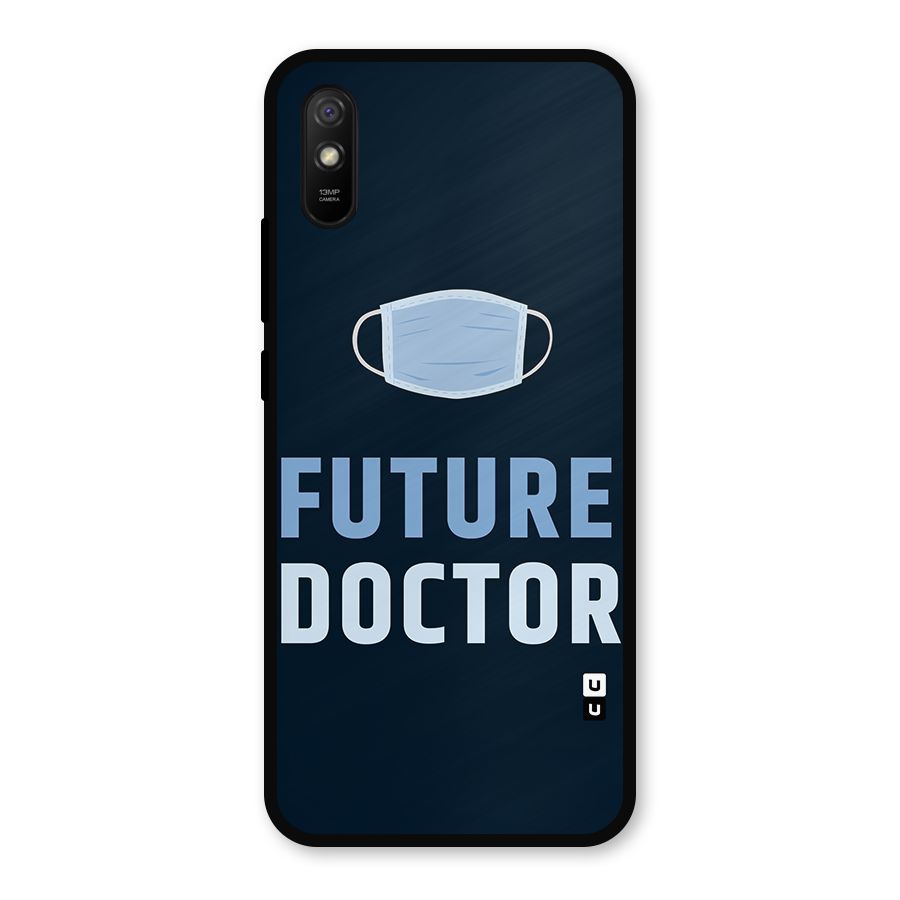 Future Doctor Metal Back Case for Redmi 9a