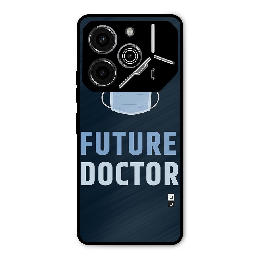 Future Doctor Metal Back Case for Tecno Pova 6 Pro