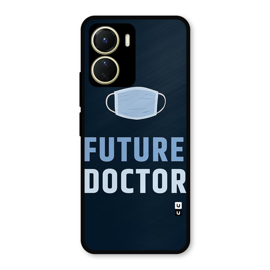 Future Doctor Metal Back Case for Vivo Y16