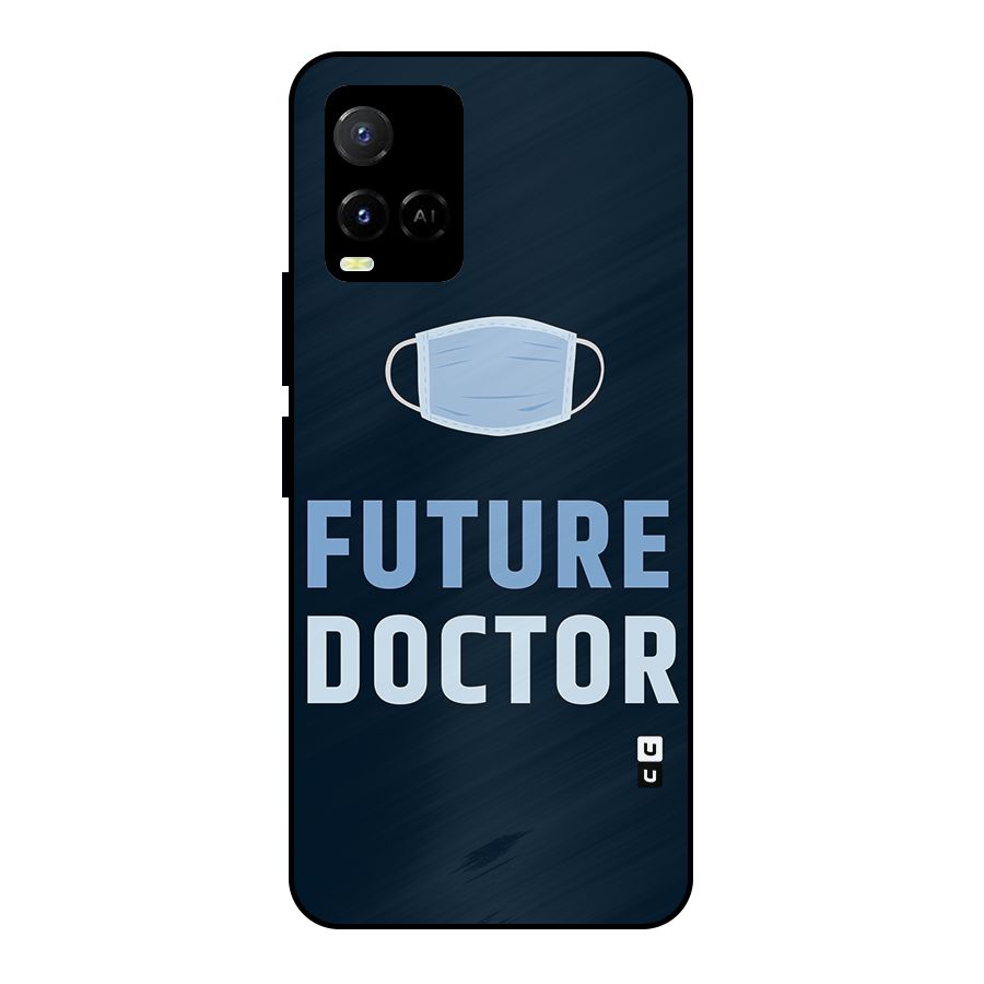 Future Doctor Metal Back Case for Vivo Y21T