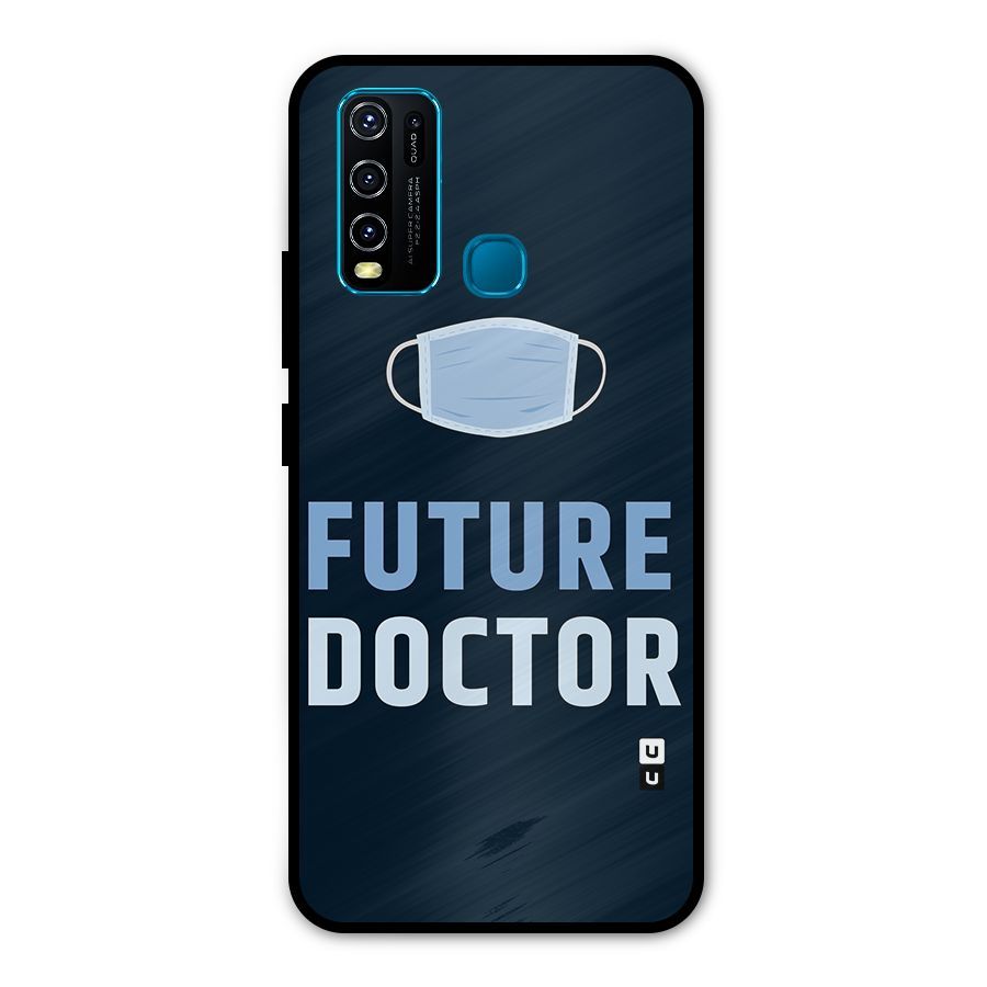 Future Doctor Metal Back Case for Vivo Y50