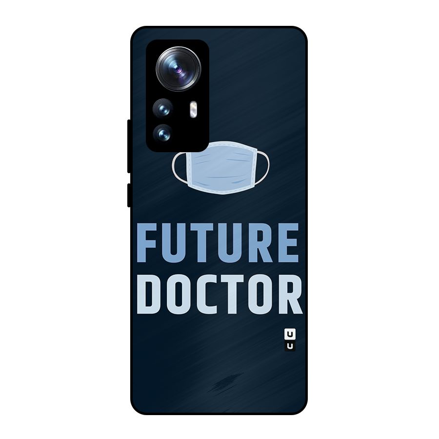 Future Doctor Metal Back Case for Xiaomi 12 Pro