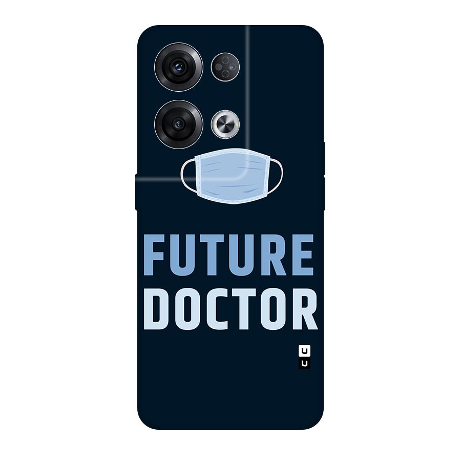 Future Doctor Original Polycarbonate Back Case for Oppo Reno8 Pro 5G