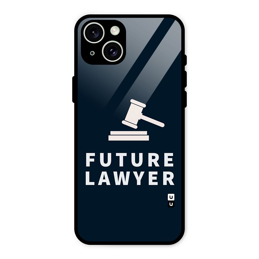 Future Lawyer Glass Back Case for iPhone 15 Plus