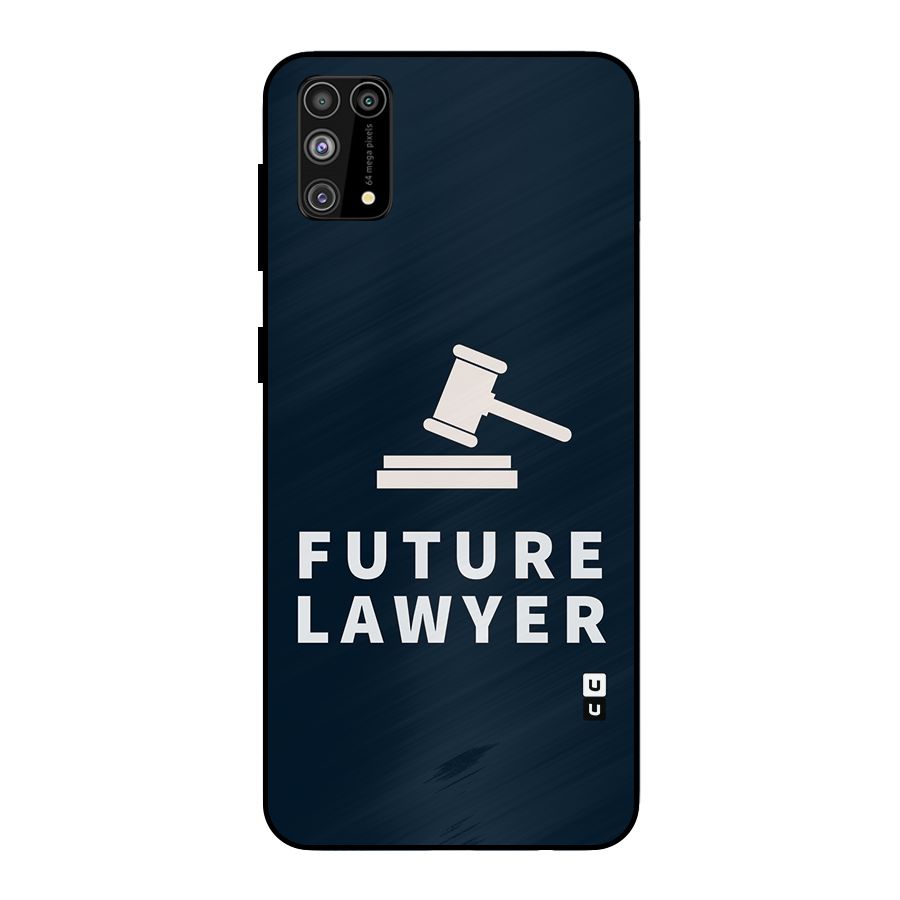 Future Lawyer Metal Back Case for Galaxy F41