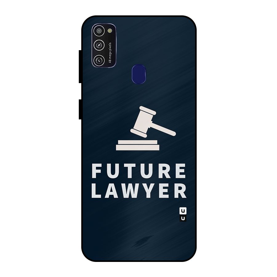 Future Lawyer Metal Back Case for Galaxy M30s