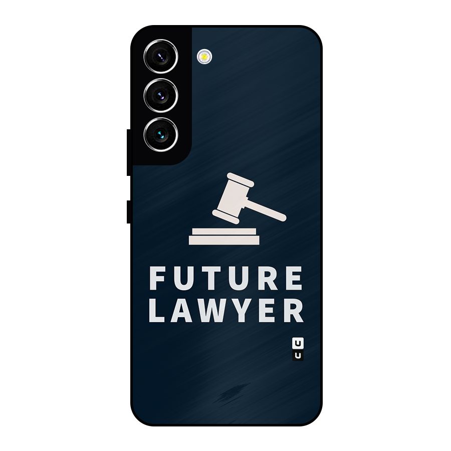 Future Lawyer Metal Back Case for Galaxy S22 5G