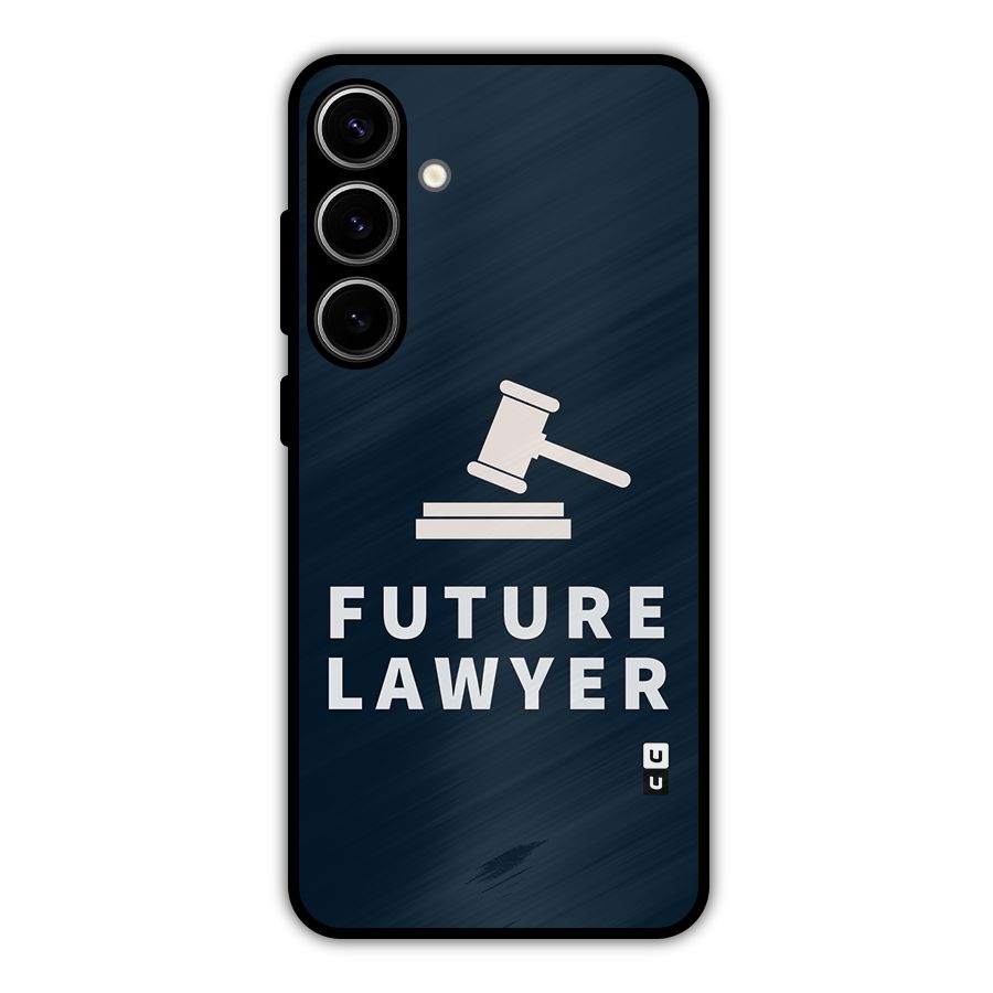 Future Lawyer Metal Back Case for Galaxy S24 Plus