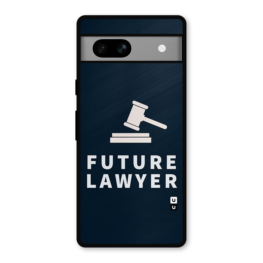 Future Lawyer Metal Back Case for Google Pixel 7a