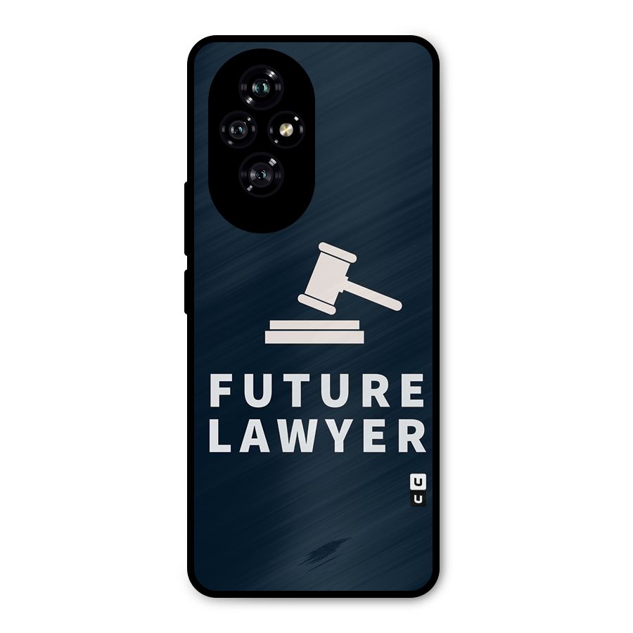 Future Lawyer Metal Back Case for Honor 200