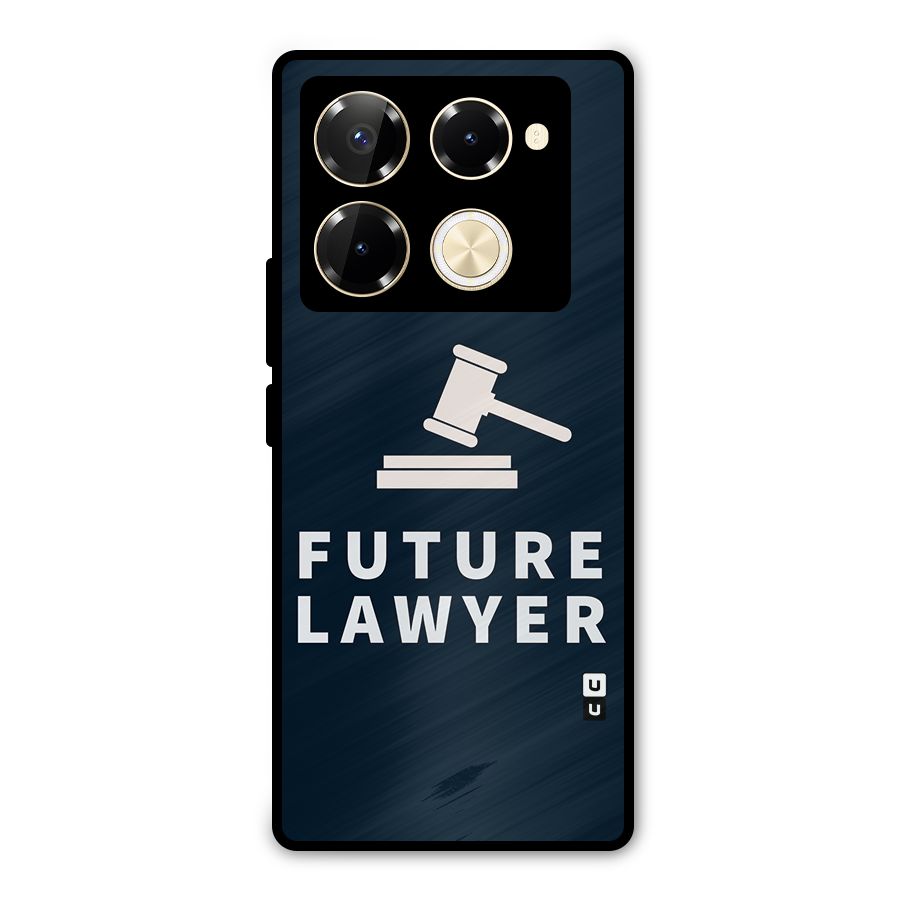 Future Lawyer Metal Back Case for Infinix Note 40 Pro
