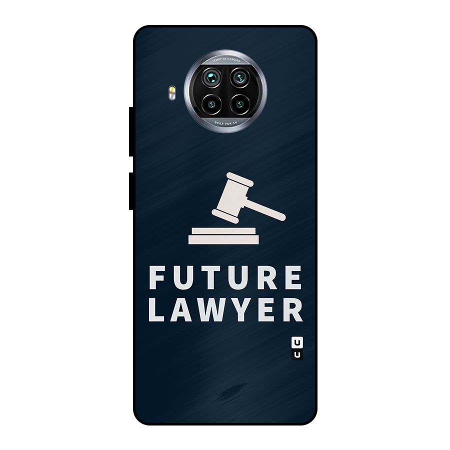 Future Lawyer Metal Back Case for Mi 10i
