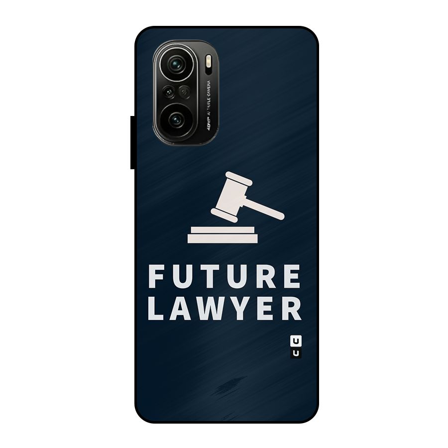Future Lawyer Metal Back Case for Mi 11X Pro