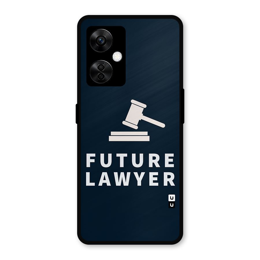 Future Lawyer Metal Back Case for OnePlus Nord CE 3 Lite