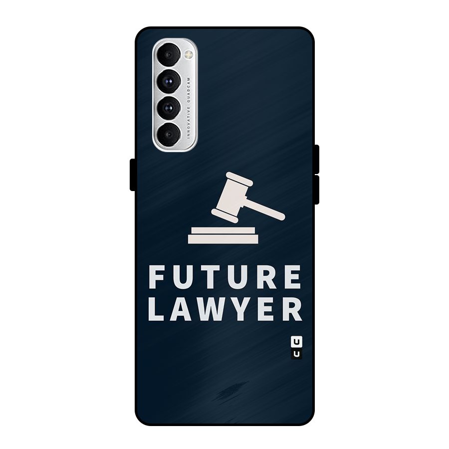 Future Lawyer Metal Back Case for Oppo Reno4 Pro