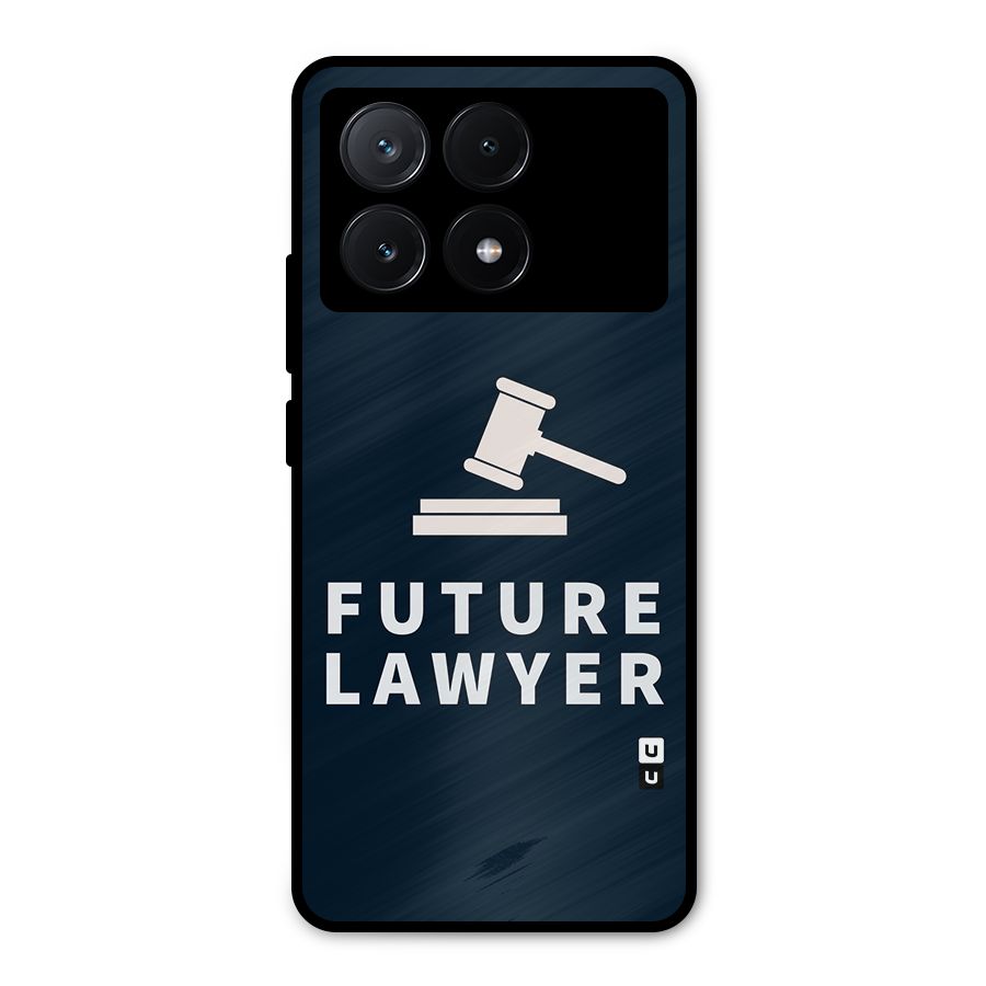 Future Lawyer Metal Back Case for Poco X6 Pro