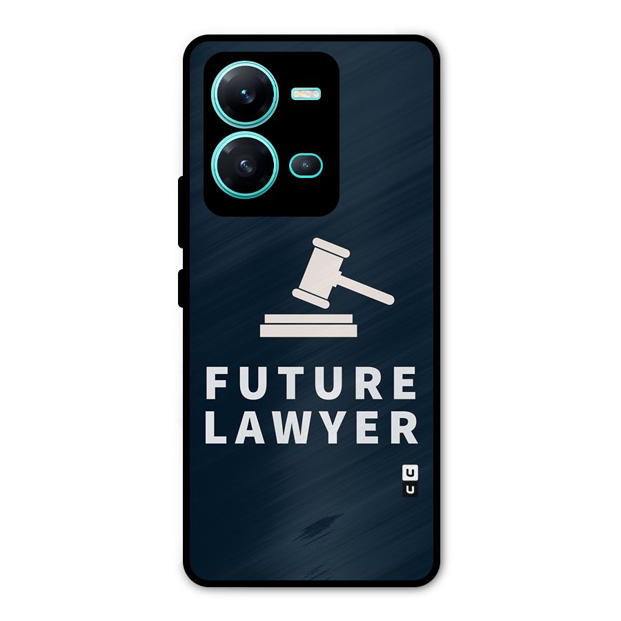 Future Lawyer Metal Back Case for Vivo V25