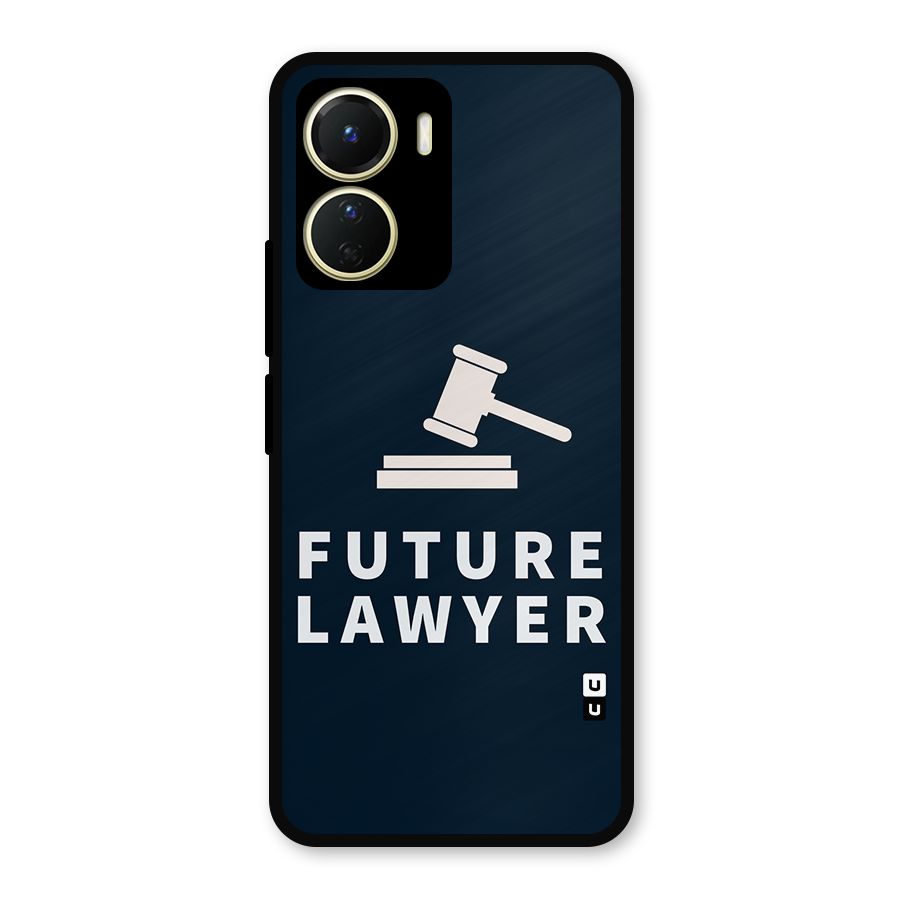 Future Lawyer Metal Back Case for Vivo Y16
