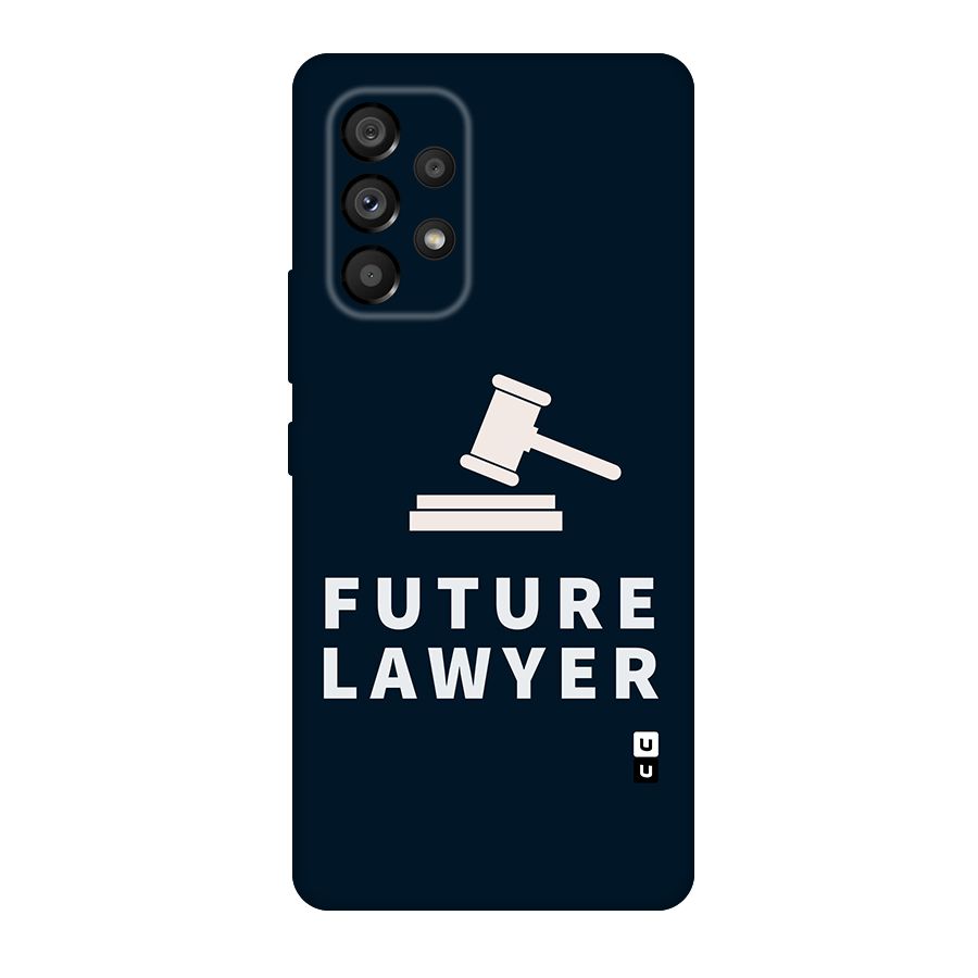 Future Lawyer Original Polycarbonate Back Case for Galaxy A53 5G