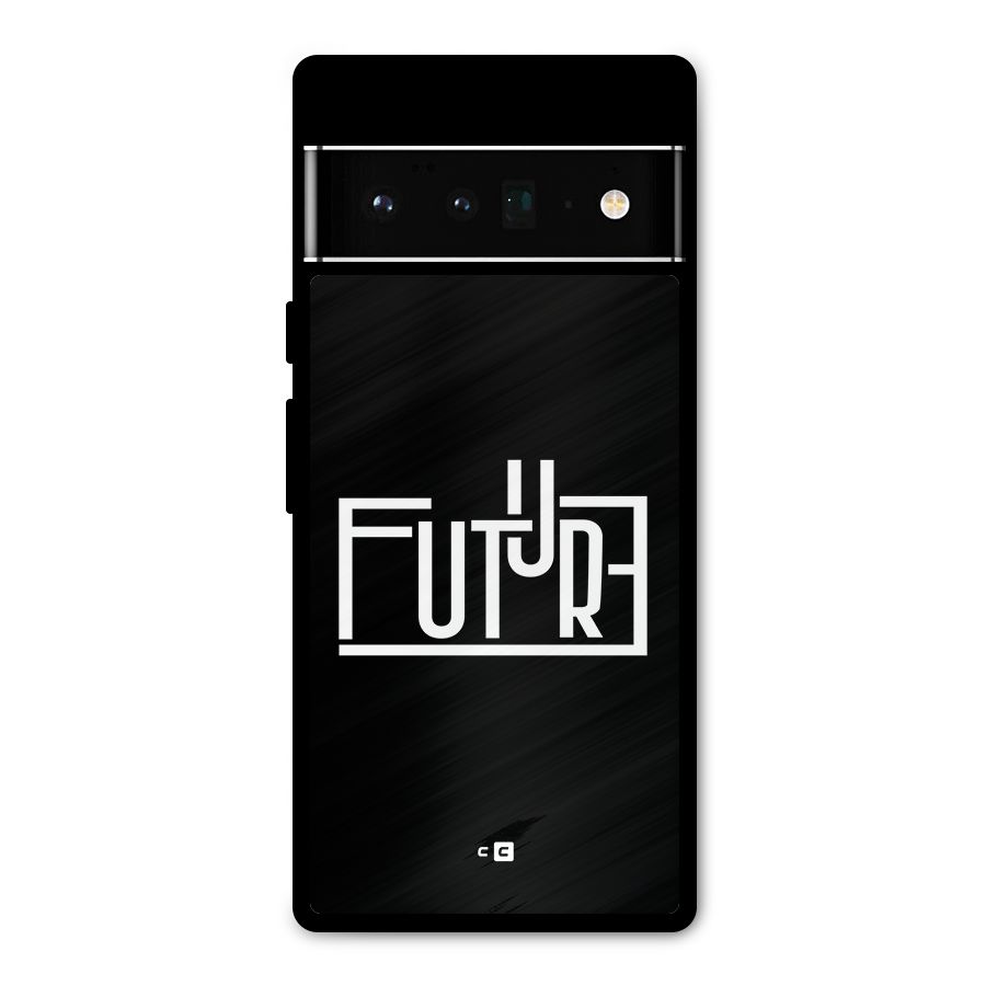 Future Type Metal Back Case for Google Pixel 6 Pro