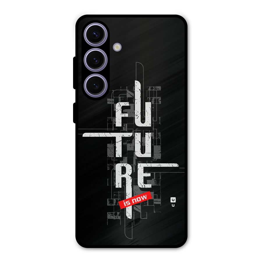Future is Now Metal Back Case for Galaxy S24