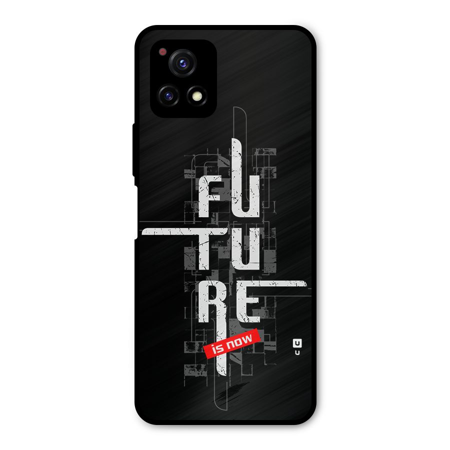 Future is Now Metal Back Case for Vivo Y72 5G