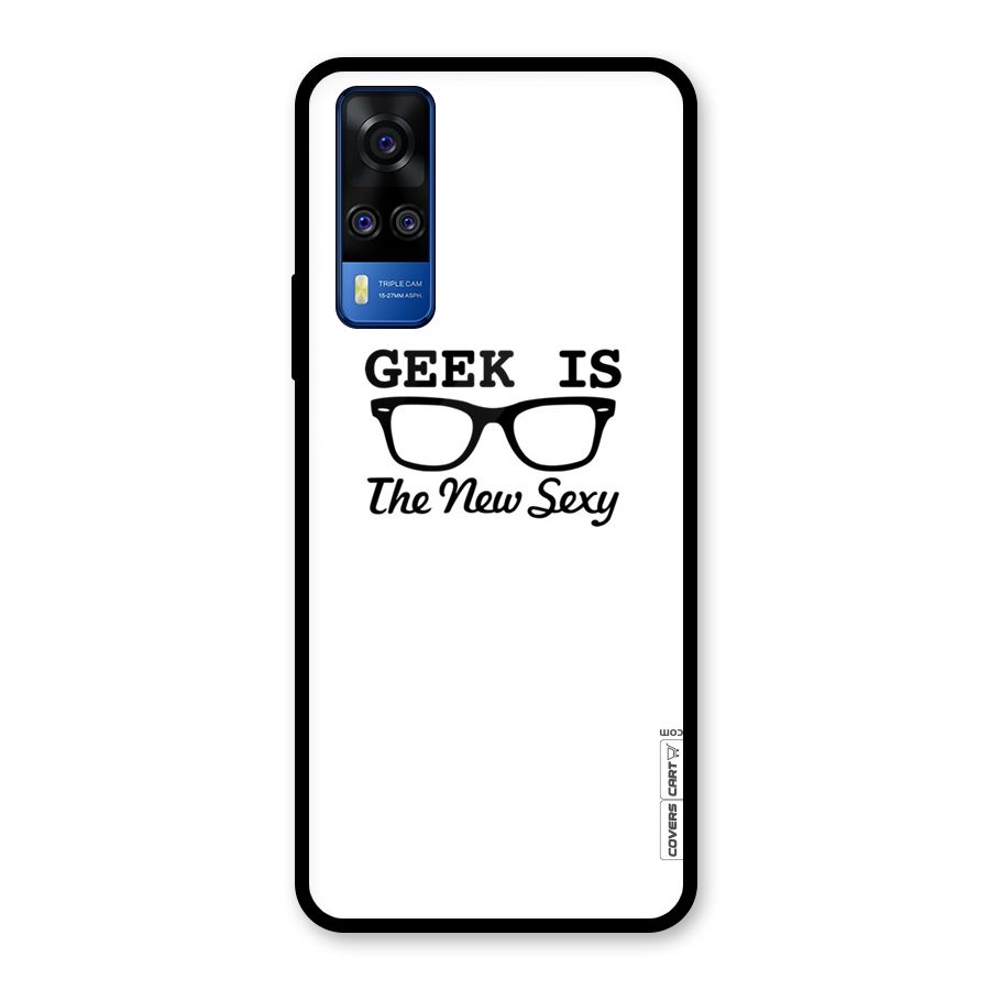 Geek Is The New Sexy Glass Back Case for Vivo Y31