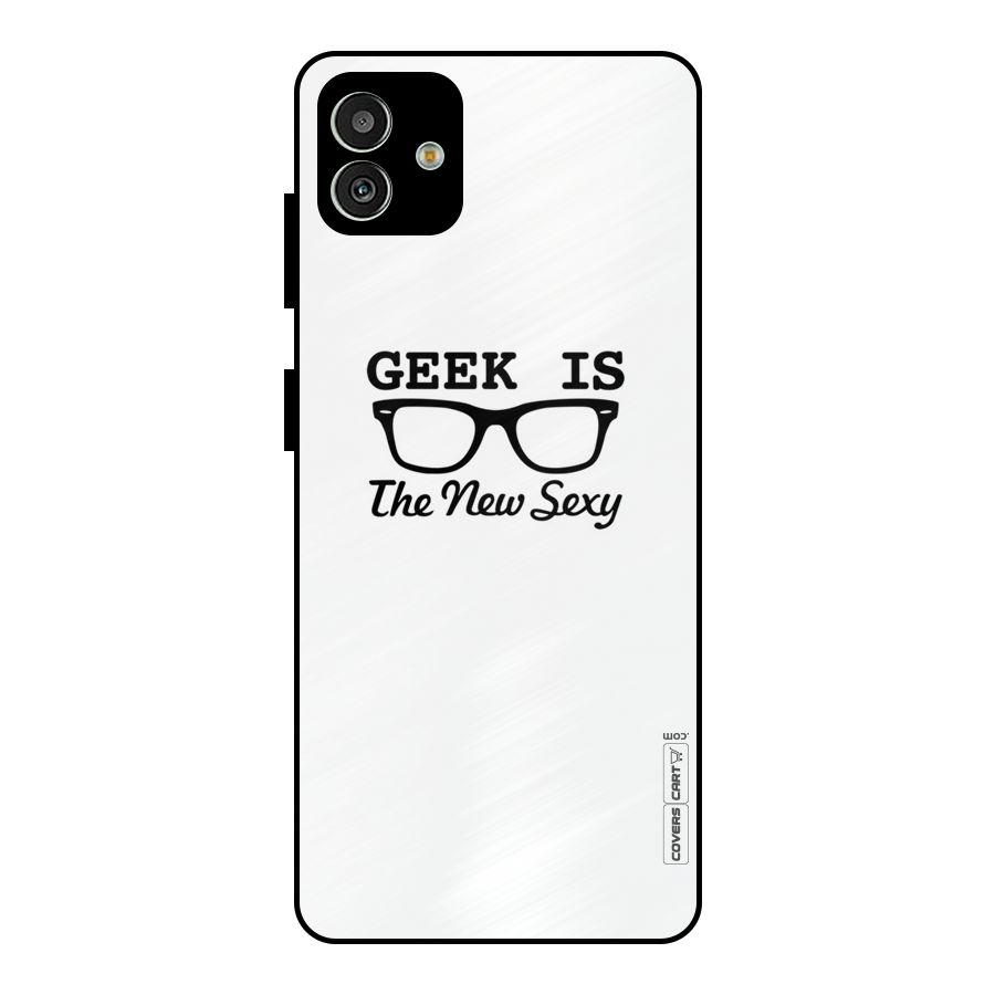 Geek Is The New Sexy Metal Back Case for Galaxy M13 5G