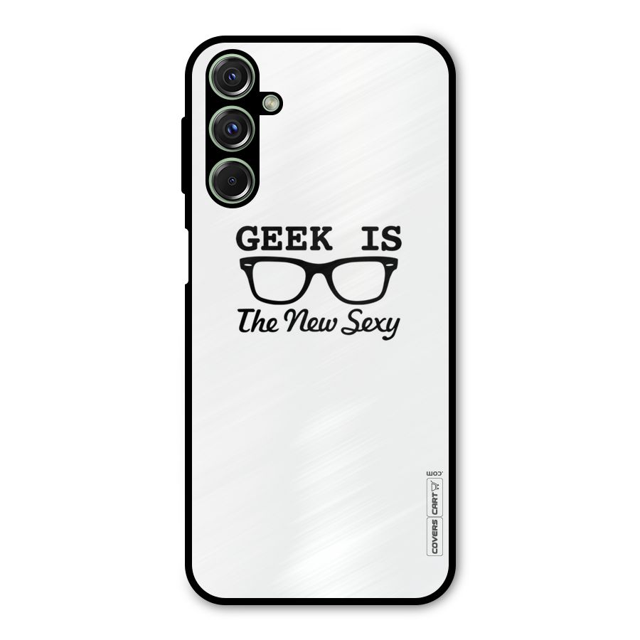 Geek Is The New Sexy Metal Back Case for Galaxy M34