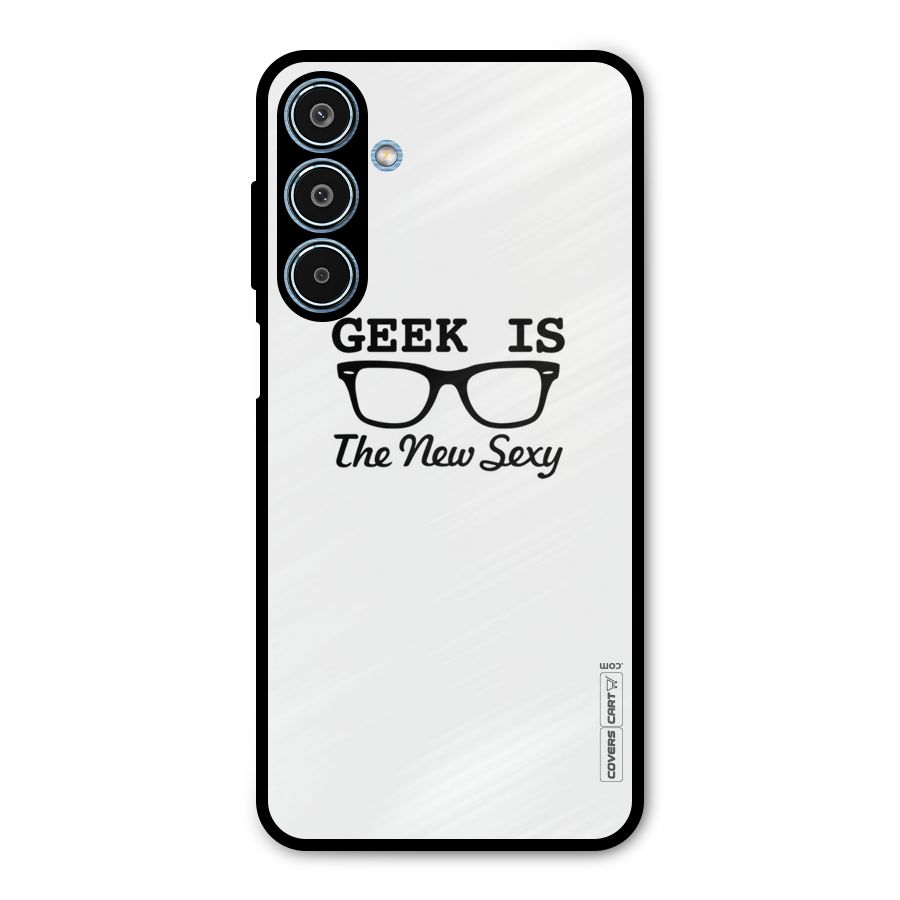 Geek Is The New Sexy Metal Back Case for Galaxy M35