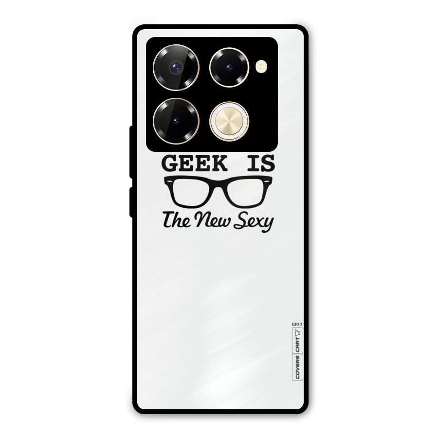 Geek Is The New Sexy Metal Back Case for Infinix Note 40 Pro Plus