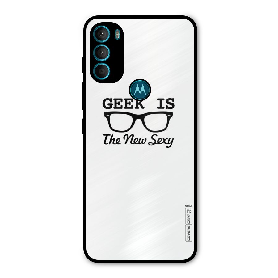 Geek Is The New Sexy Metal Back Case for Moto G71 5G