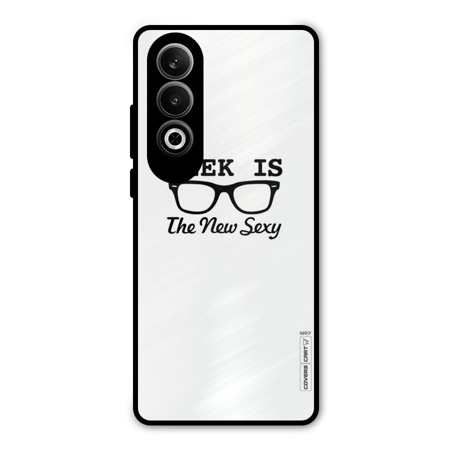 Geek Is The New Sexy Metal Back Case for OnePlus Nord CE4
