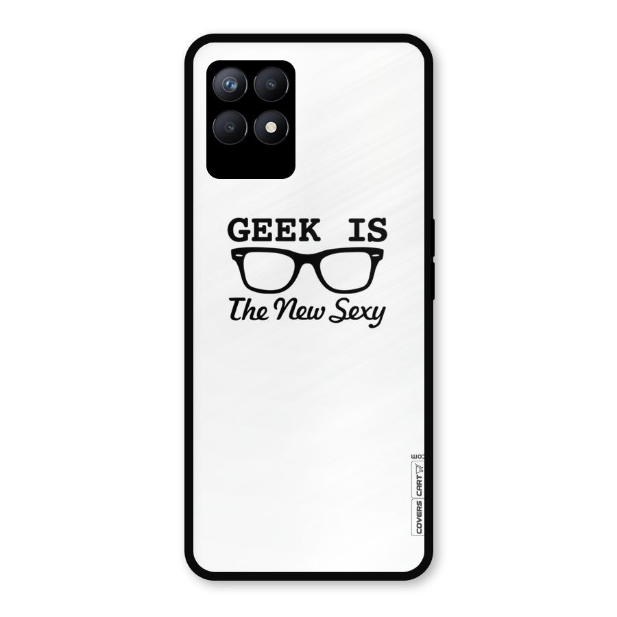 Geek Is The New Sexy Metal Back Case for Realme 8i