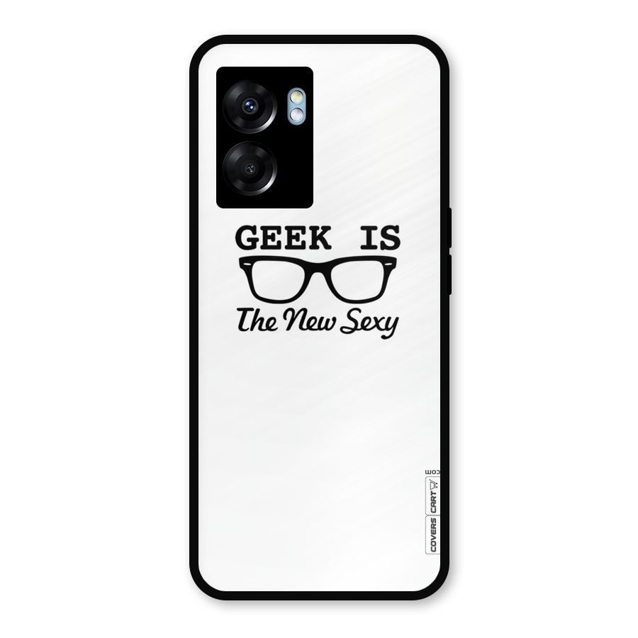 Geek Is The New Sexy Metal Back Case for Realme Narzo 50 5G