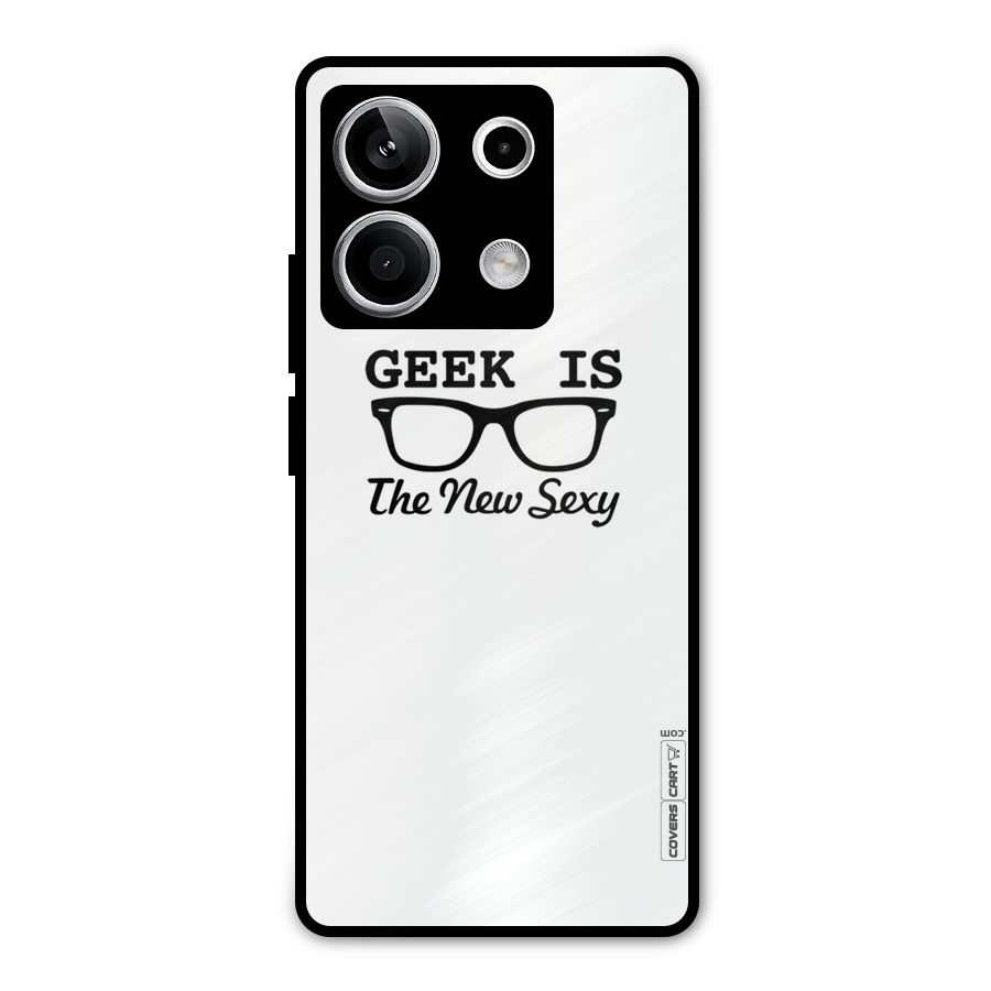 Geek Is The New Sexy Metal Back Case for Redmi Note 13 5G