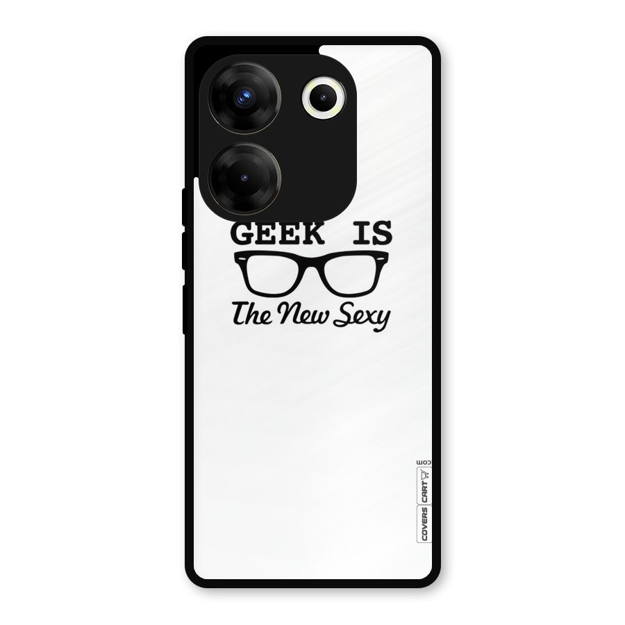 Geek Is The New Sexy Metal Back Case for Tecno Camon 20
