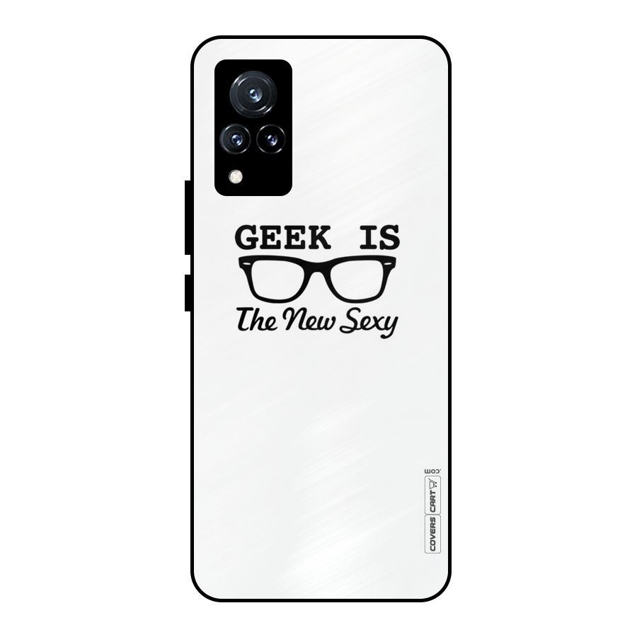 Geek Is The New Sexy Metal Back Case for Vivo V21 5G