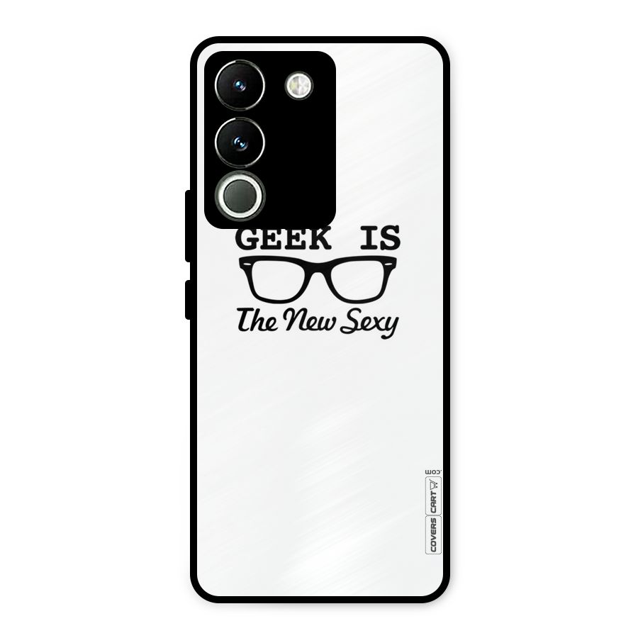 Geek Is The New Sexy Metal Back Case for Vivo Y200