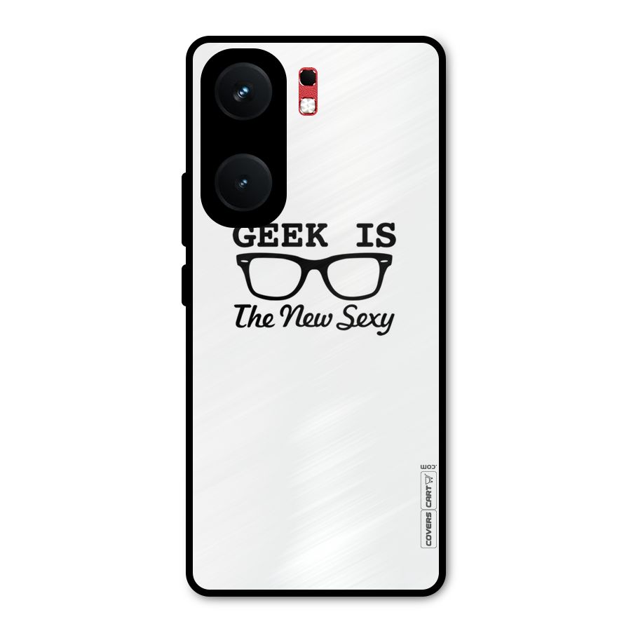 Geek Is The New Sexy Metal Back Case for iQOO Neo 9 Pro