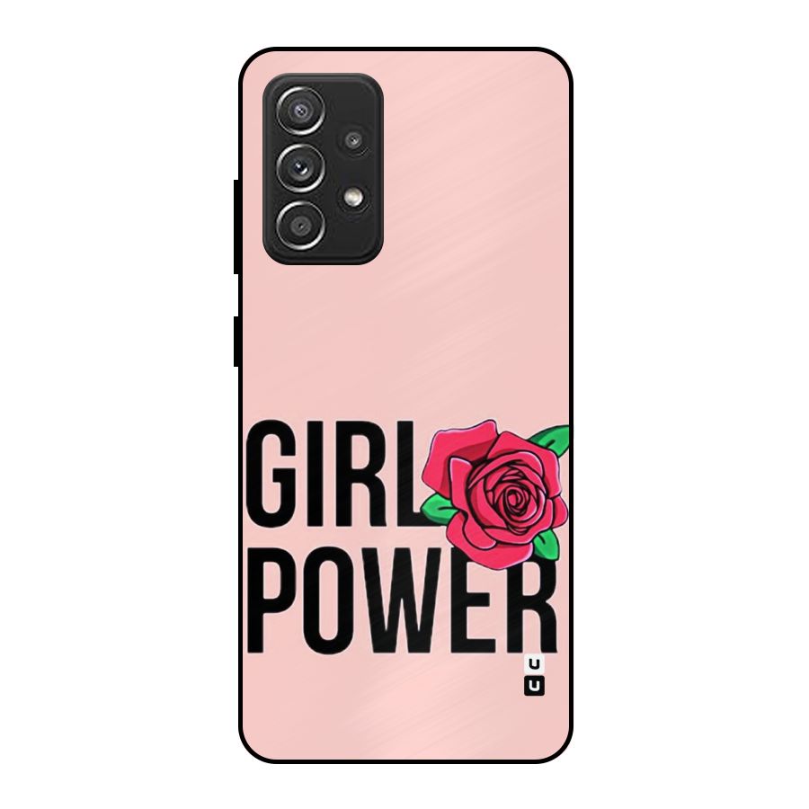 Girl Power Metal Back Case for Galaxy A52